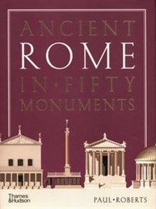 Obrazek Ancient Rome in Fifty Monuments