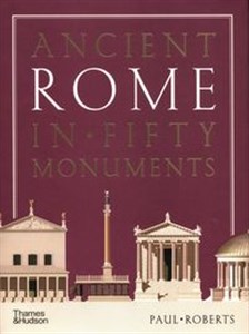 Bild von Ancient Rome in Fifty Monuments