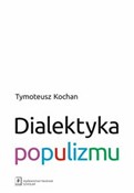 Zobacz : Dialektyka... - Tymoteusz Kochan