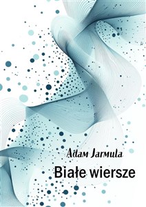 Obrazek Białe wiersze