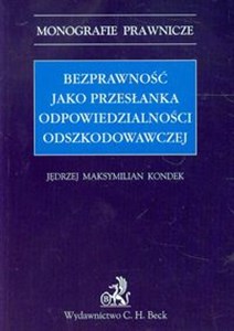 Bild von Bezprawność jako przesłanka odpowiedzialności odszkodowawczej