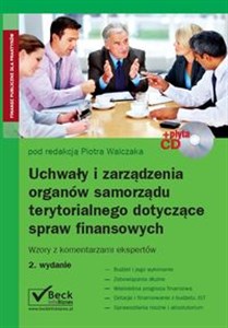 Bild von Uchwały i zarządzenia organów samorządu terytorialnego dotyczące spraw finansowych z płytą CD Wzory z komentarzami ekspertów