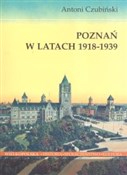 Poznań w l... - Antoni Czubiński - buch auf polnisch 