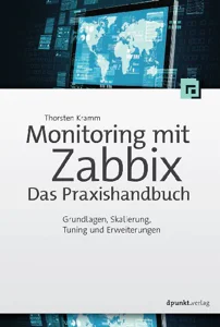 Obrazek KRAMM, T: MONITORING MIT ZABBIX: DAS PRAXISHANDBUCH