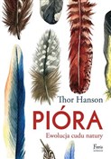 Pióra Ewol... - Thor Hanson -  fremdsprachige bücher polnisch 