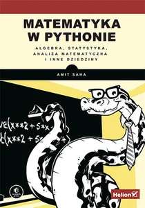 Obrazek Matematyka w Pythonie Algebra, statystyka, analiza matematyczna i inne dziedziny
