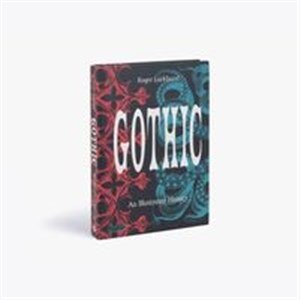 Bild von Gothic An Illustrated History