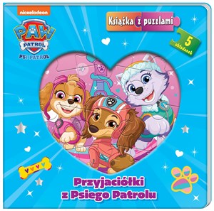 Obrazek Przyjaciółki z Psiego Patrolu. Psi Patrol. Książka z puzzlami