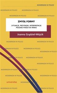 Bild von Zmysł formy Sytuacje, przypadki, interpretacje polskiej poezji XX wieku