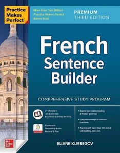 Bild von Practice Makes Perfect: French Sentence Builder, Premium Third Edition