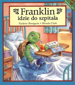 Obrazek Franklin idzie do szpitala