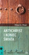 Antychryst... - Hildegarda z Bingen -  polnische Bücher
