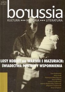 Obrazek Borussia 59 Losy kobiet na Warmii i Mazurach: świadectwa, portrety, wspomnienia