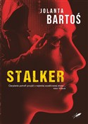 Zobacz : Stalker - Jolanta Bartoś