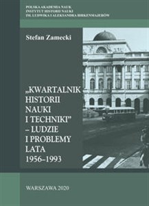 Obrazek Kwartalnik Historii Nauki i Techniki - Ludzie i problemy Lata 1956–1993