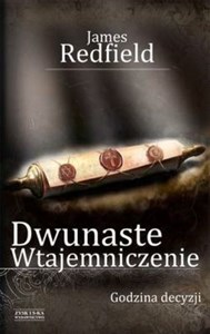 Bild von Dwunaste wtajemniczenie Godzina decyzji