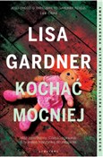 Kochać moc... - Lisa Gardner -  polnische Bücher