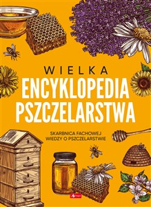 Obrazek Wielka encyklopedia pszczelarstwa
