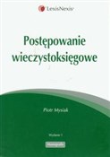 Zobacz : Postępowan... - Piotr Mysiak