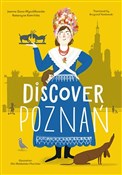 Zobacz : Discover P... - Joanna Gaca-Wyczółkowska, Katarzyna Kamińska, Ola