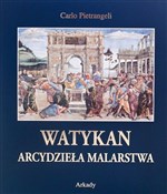 Watykan Ar... - Carlo Pietrangeli -  Polnische Buchandlung 