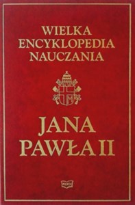 Obrazek Wielka encyklopedia nauczania Jana Pawła II