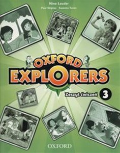 Bild von Oxford Explorers 3 Zeszyt ćwiczeń Szkoła podstawowa
