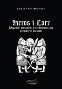 Heros i Ło... - Łukasz Malinowski -  polnische Bücher