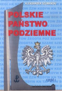 Obrazek Polskie Państwo Podziemne Część 1
