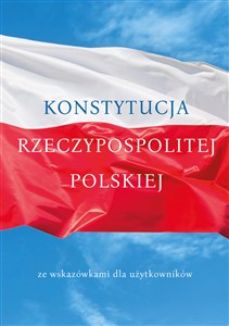 Obrazek Konstytucja Rzeczypospolitej Polskiej ze wskazówkami dla użytkowników