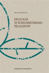 Obrazek Ekologia w komunikowaniu religijnym