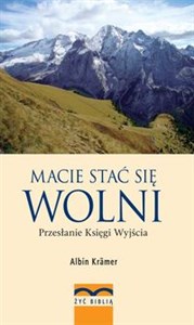 Bild von Macie stać się wolni Przesłanie Księgi Wyjścia