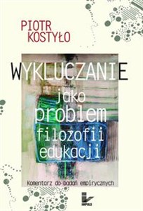 Bild von Wykluczanie jako problem filozofii edukacji Komentarz do badań empirycznych