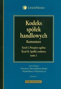 Obrazek Kodeks spółek handlowych Komentarz Tom 1