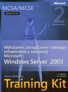 Bild von MCSA/MCSE Egzamin  70-291 Wdrażanie zarządzanie i obsługa infrastruktury sieciowej Microsoft Server 2003 + CD Zestaw szkoleniowy