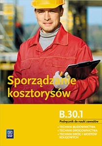 Bild von Sporządzanie kosztorysów Podręcznik do nauki zawodów z płytą CD Kwalifikacja B.30.1.