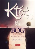 Któż jak n... - Jennifer Fulwiler - buch auf polnisch 