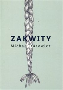 Obrazek Zakwity