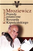 Polnische buch : Prawdy ost... - Krzysztof Mroziewicz