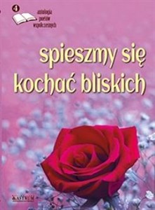 Obrazek Spieszmy się kochać bliskich