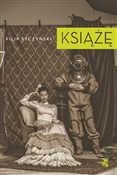 Zobacz : Książę - Filip Syczyński