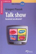 Talk show ... - Grzegorz Ptaszek - buch auf polnisch 