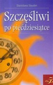 Szczęśliwi... - Stanisława Steuden - buch auf polnisch 