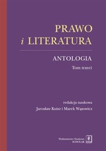Obrazek Prawo i literatura. Antologia