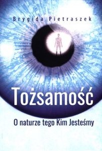 Bild von Tożsamość O naturze tego Kim Jesteśmy