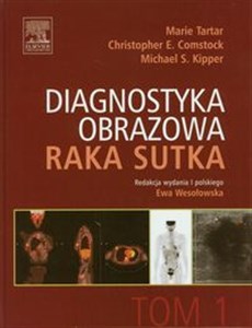 Obrazek Diagnostyka obrazowa raka sutka Tom 1