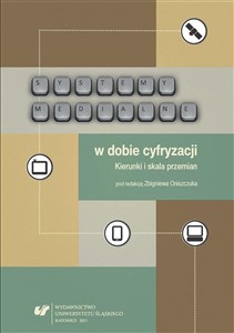 Obrazek Systemy medialne w dobie cyfryzacji