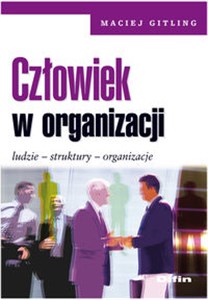 Bild von Człowiek w organizacji Ludzie, struktury, organizacje