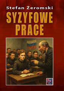 Pokaż szczegóły dla Syzyfowe prace Obrazek Syzyfowe prace