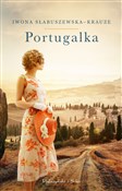 Portugalka... - Iwona Słabuszewska-Krauze -  polnische Bücher